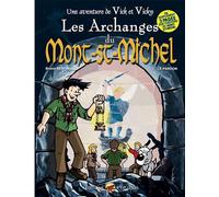 Vick et vicky t.6 - les archanges du mont-saint-michel - t.2 : le pardon Les archanges du Mont-Saint-Michel, Deuxième partie - BERTIN BRUNO - P'tit Louis Eds - cartonné - Bande dessinée