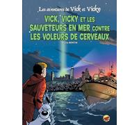Vick, Vicky et les sauveteurs de la mer contre les voleurs de cerveaux