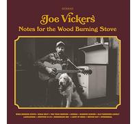 Vickers,Joe - Notes for the Wood Burning Stove