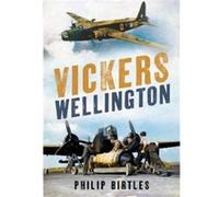 Vickers Wellington by Philip Birtles Philip Birtles (Auteur)