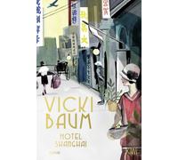 Vicki Baum Hotel Shanghai: Roman (Poche)