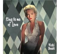 Vicki Benet - Sing To Me Of Love [Papersleeve]