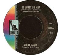 VICKI CARR - it must be him 45 rpm single