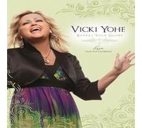 Vicki Yohe Reveal your glory Live from the Cathedral DVD