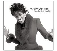 Vickie Winans – Bringing It All Together – CD