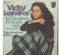 Vicky Leandros - Auf Wiedersehen, ihr Freunde mein (amazing grace; 1973) / Vinyl single [Vinyl-Single 7'']