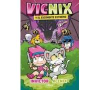 Vicnix Y El Escondite Extremo / Vicnix And The Ultimate Hideaway