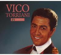 Vico Torriani - Kult Welle-25 Lieder [Import]