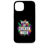 Victim of Chicken Math Funny Backyard Poultry Farmer Coque pour iPhone 13