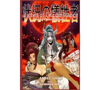 Victim of Circumstance: Rising Plum Blossom