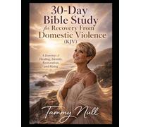 Victim to Overcomer 30 - Day Bible Study for Recovery From Domestic Violence