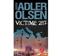 Victime 2117 (Les Enquêtes du département V, Tome 8)
