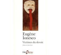 Victimes du devoir Pseudo-drame - Eugène Ionesco - Gallimard - Poche - Théâtre