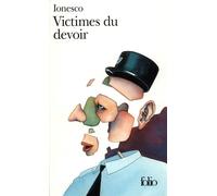 Victimes du devoir Pseudo-drame - Eugène Ionesco - Gallimard - Poche - Livre