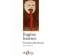 Victimes du devoir Pseudo-drame - Eugène Ionesco - Gallimard - Poche - Théâtre