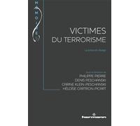 Victimes du terrorisme La prise en charge - Philippe Pierre - Hermann - broché - Essai