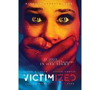 Victimized