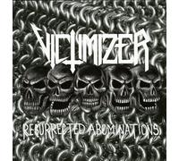 Victimizer - Resurrected Abominations [Import]