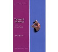 Victimologie tome 2 - francais anglais P BESSOLES (Auteur)