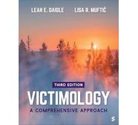 Victimology: A Comprehensive Approach