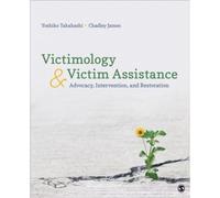 Victimology And Victim Assistance