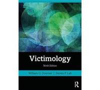 Victimology by Lab Steven P. Bowling Green State University USA Paperback Book Lab Steven P. Bowling Green State University USA (Auteur)