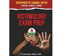 VICTIMOLOGY EXAM PREP