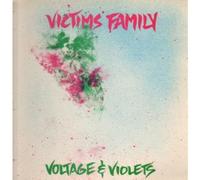 VICTIMS FAMILY - voltage & violets LP
