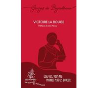 Victoire la rouge