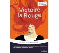 Victoire la Rouge - Classiques et Patrimoine