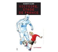 Victoire, Stade De France