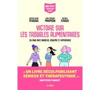 Victoire sur les troubles alimentaires - Victoire sur les troubles alimentaires - Jean-François Marmion - Les Arenes Eds - cartonné - Bande dessinée