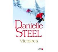 Victoires Danielle Steel (Auteur), Sophie Pertus (Traduction)