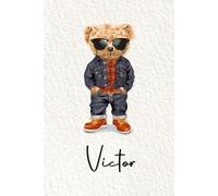 Victor: Cahier personnalisé avec prénom Victor | Cadeau d'anniversaire pour enfant, garçon, homme, copain ... | Nounours | 110 pages lignée, Petit Format 6x9 pouces (15,24 x 22,86 cm)