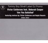 Victor Calderone Feat Deborah Cooper - Victor Calderone Feat Deborah Cooper - Are You Satisfied - [2X12"]