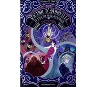 Victor D'aboville Et L'île Des Passe-Murailles Tome 2 - Samsara Express