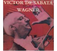 Victor De Sabata Dirige Wagner (Tristan und Isolde/Gotterdammerung/Die Meistersinger von Nurnberg/Parsifal) (25.3.1951 Carnegie Hall, New York)
