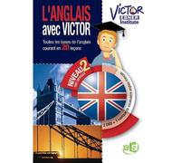 Victor Ebner Institute - L'anglais Avec Victor - Niveau 2 First Certificate