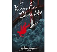 Victor en Chute Libre