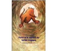 Victor et le mystere du terrier magique