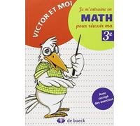 Victor et moi - je m'entraine math 3e