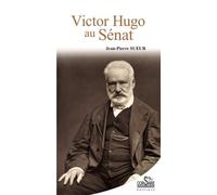 Victor Hugo au Sénat
