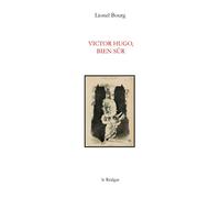 Victor Hugo bien sûr