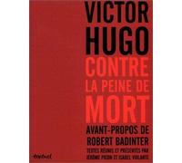 Victor Hugo contre la peine de mort