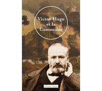 Victor Hugo et la Commune