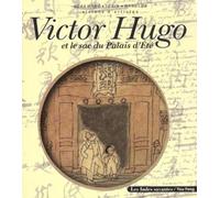 Victor Hugo et le sac du Palais d'Eté visions d artistes