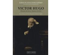 Victor Hugo - Homme De Lettre, Homme De Droit