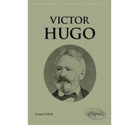 Victor Hugo - Jeanne Ozbolt - Ellipses - broché - Biographie