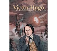 Victor Hugo La Bouche d'Ombre - Rodolphe - Anspach Eds - cartonné - Bande dessinée