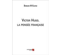 Victor Hugo, La Pensée Française